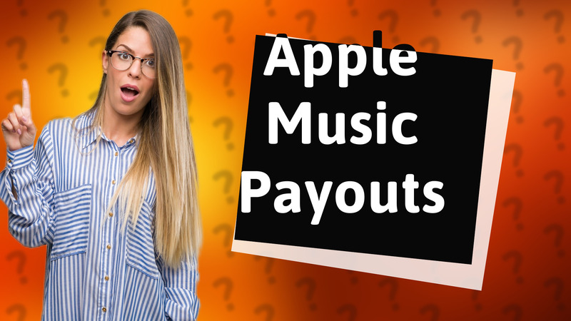 Apple Music Payouts