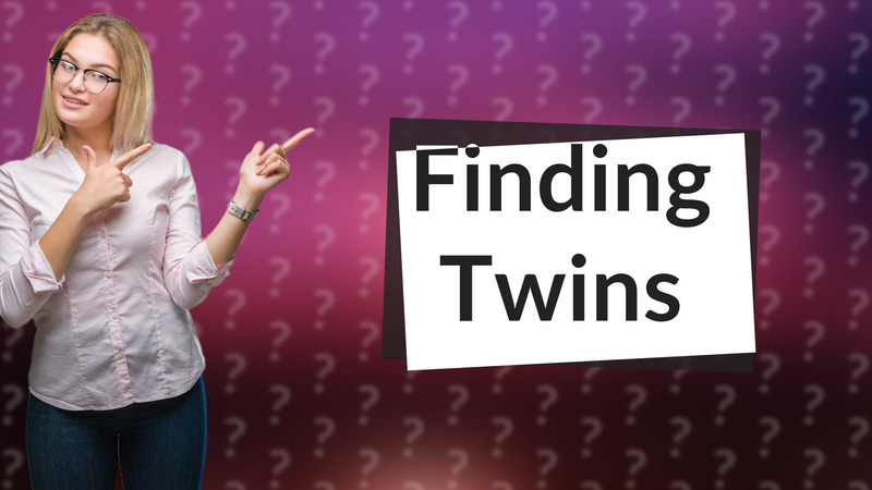 Finding Twins