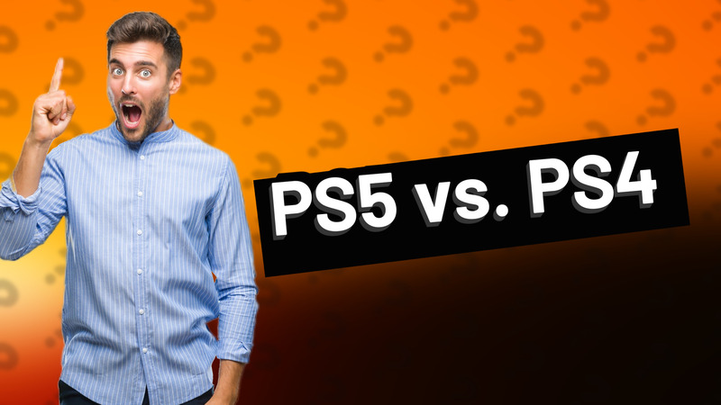 PS5 vs. PS4