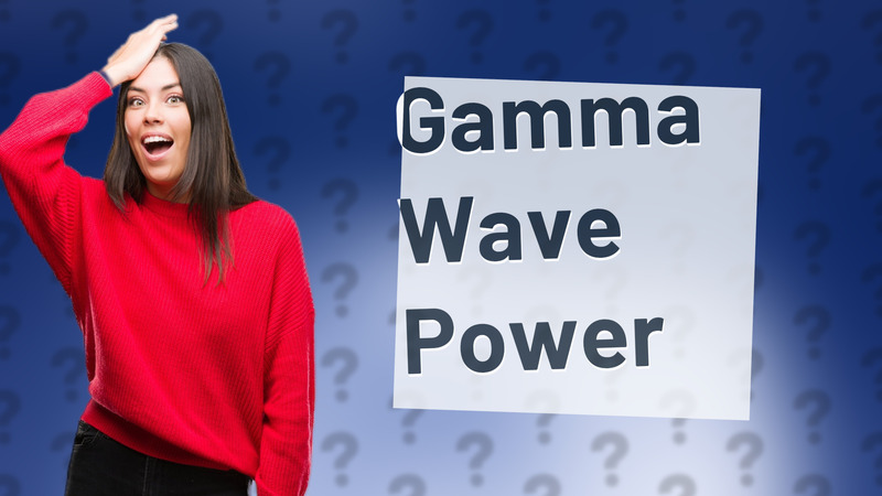 Gamma Wave Power