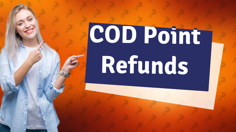COD Point Refunds