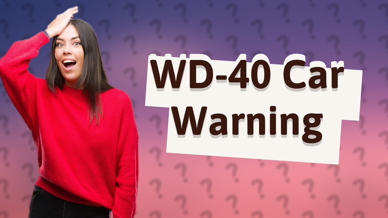 WD-40 Car Warning