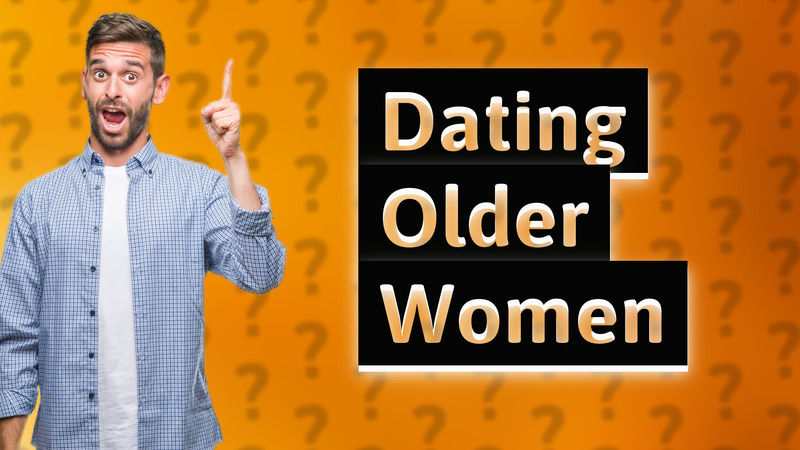 Dating Older Women