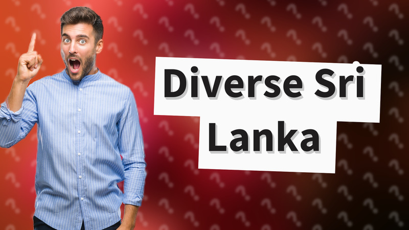 Diverse Sri Lanka