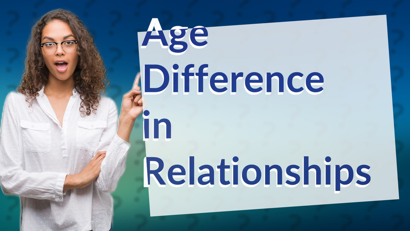 Age Difference in Relationships