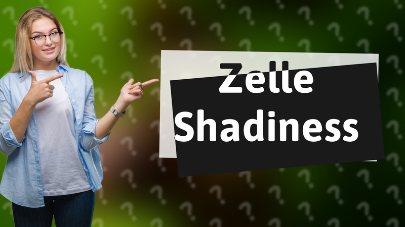 Zelle Shadiness
