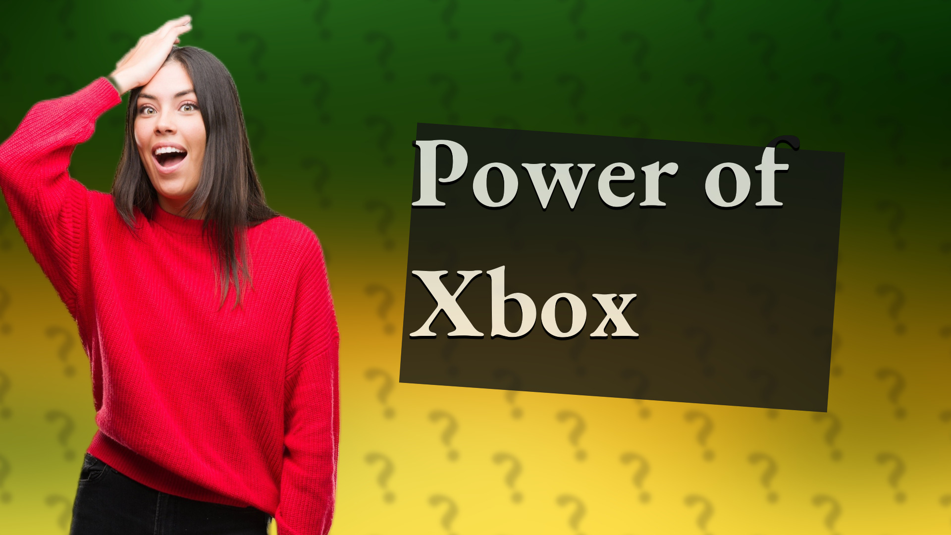 Power of Xbox