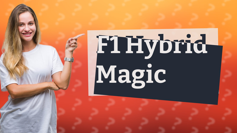 F1 Hybrid Magic
