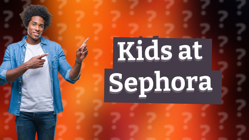 Kids at Sephora