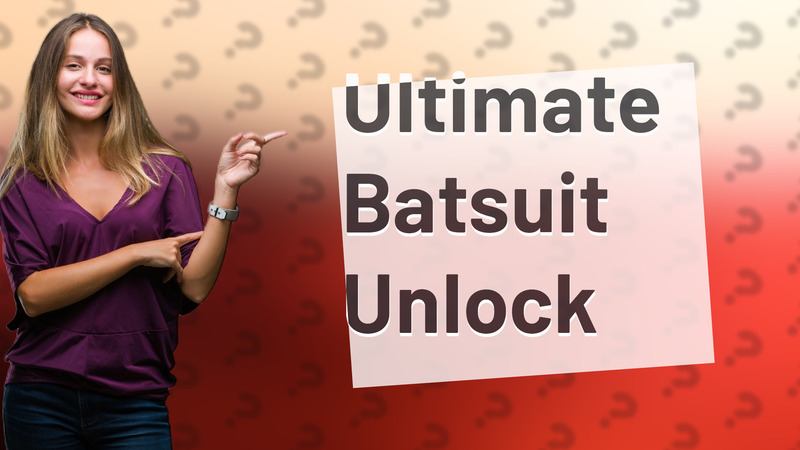 Ultimate Batsuit Unlock