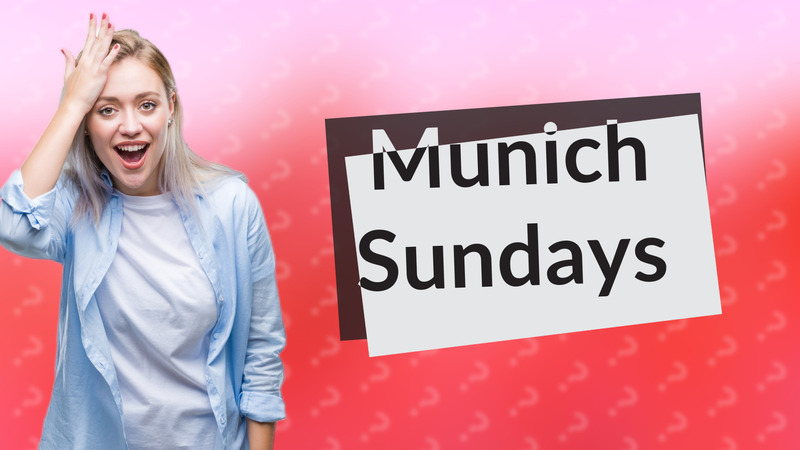 Munich Sundays