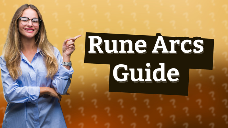 Rune Arcs Guide