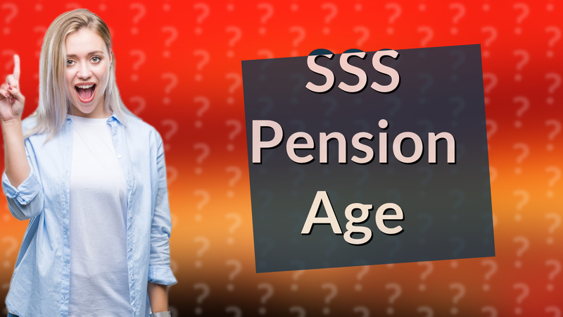 SSS Pension Age