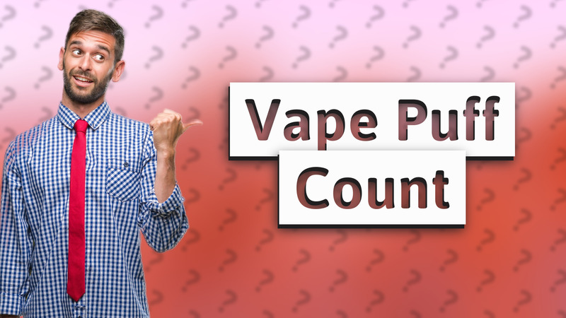 Vape Puff Count