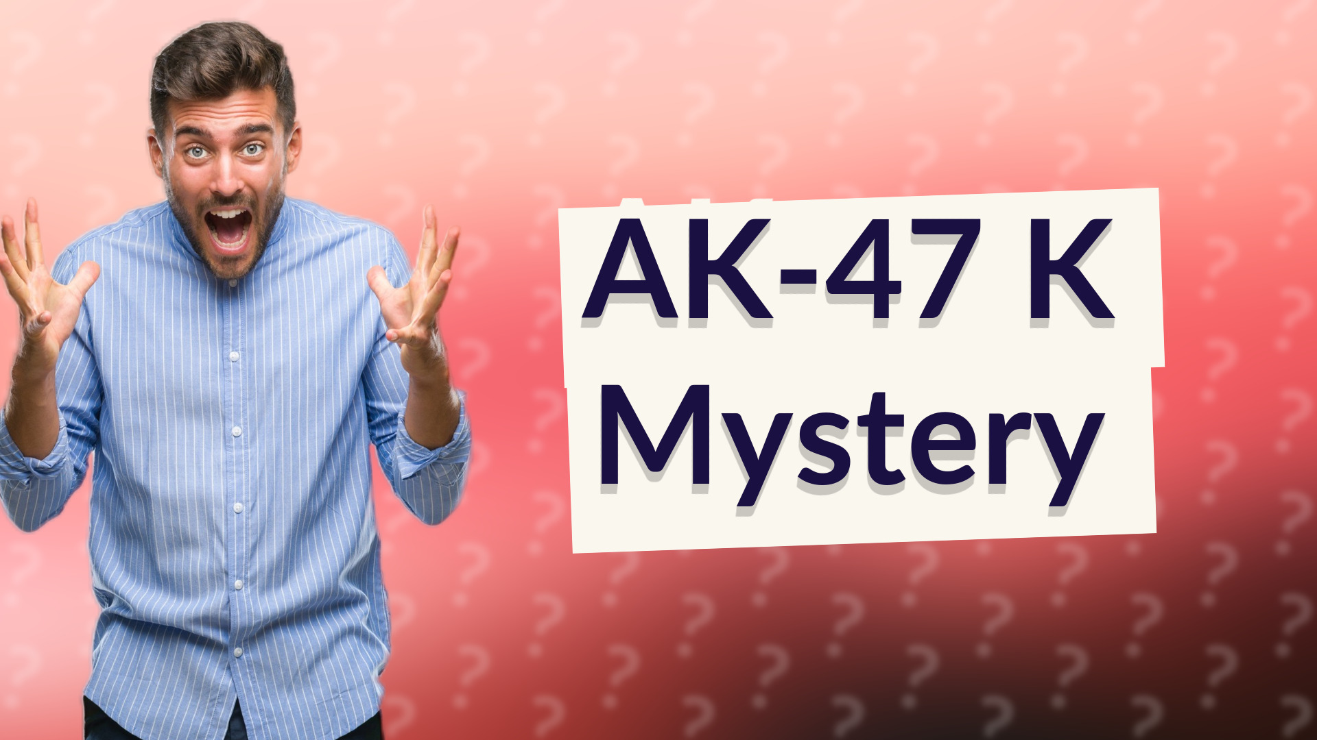 AK-47 K Mystery