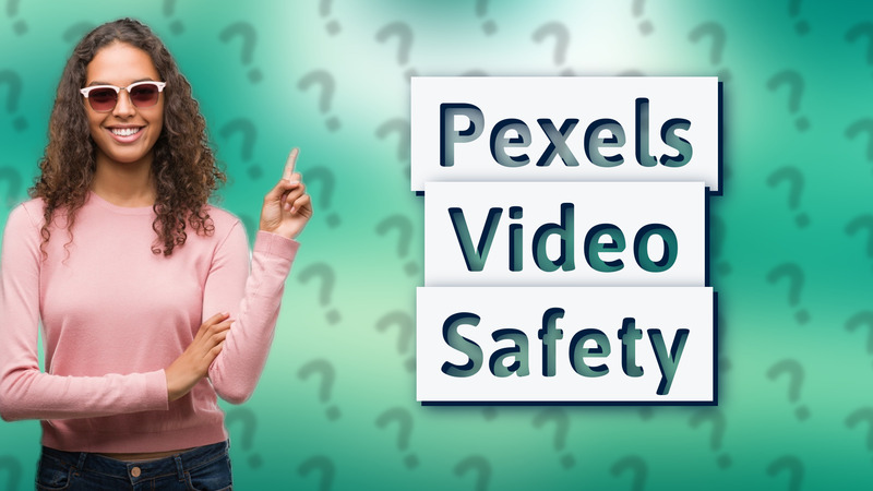Pexels Video Safety