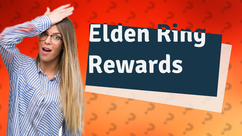 Elden Ring Rewards