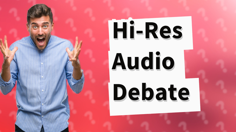 Hi-Res Audio Debate
