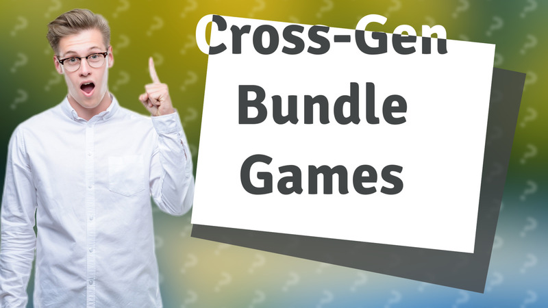 Cross-Gen Bundle Games