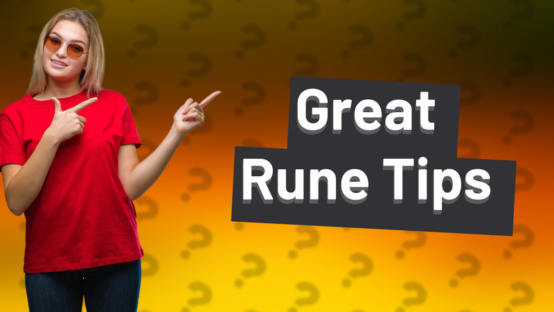 Great Rune Tips