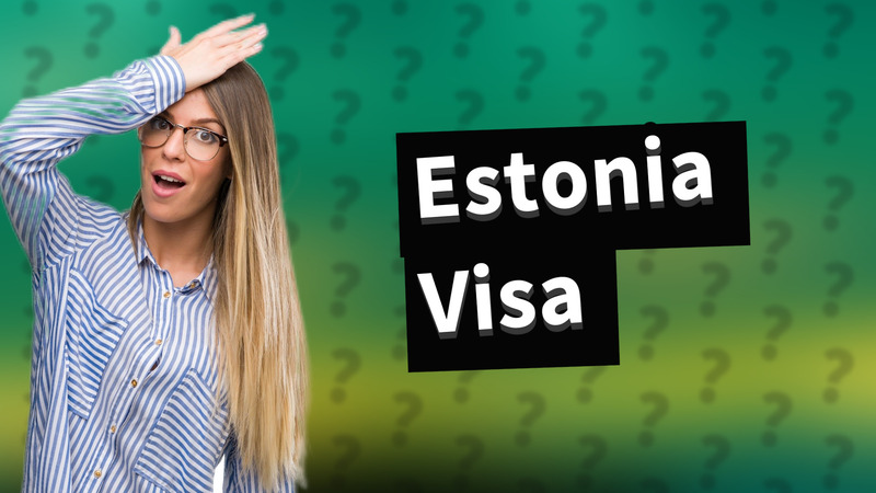 Estonia Visa