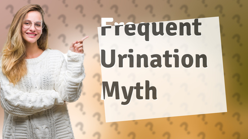 Frequent Urination Myth