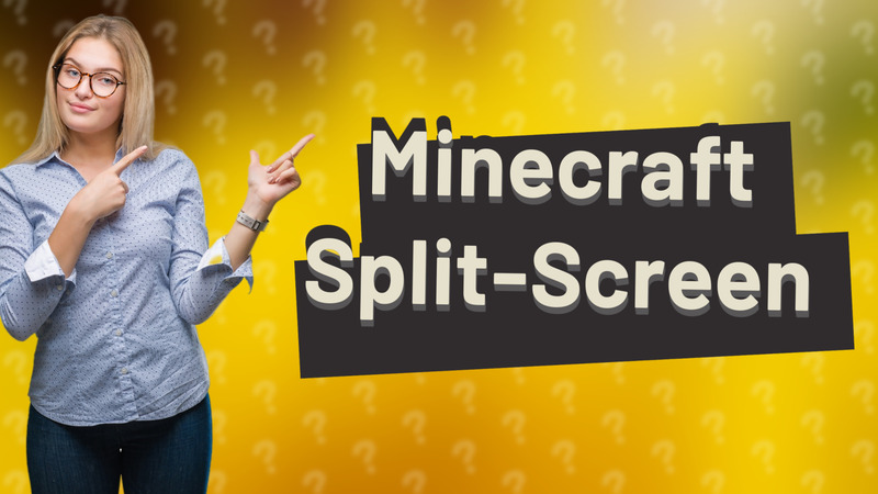 Minecraft Split-Screen