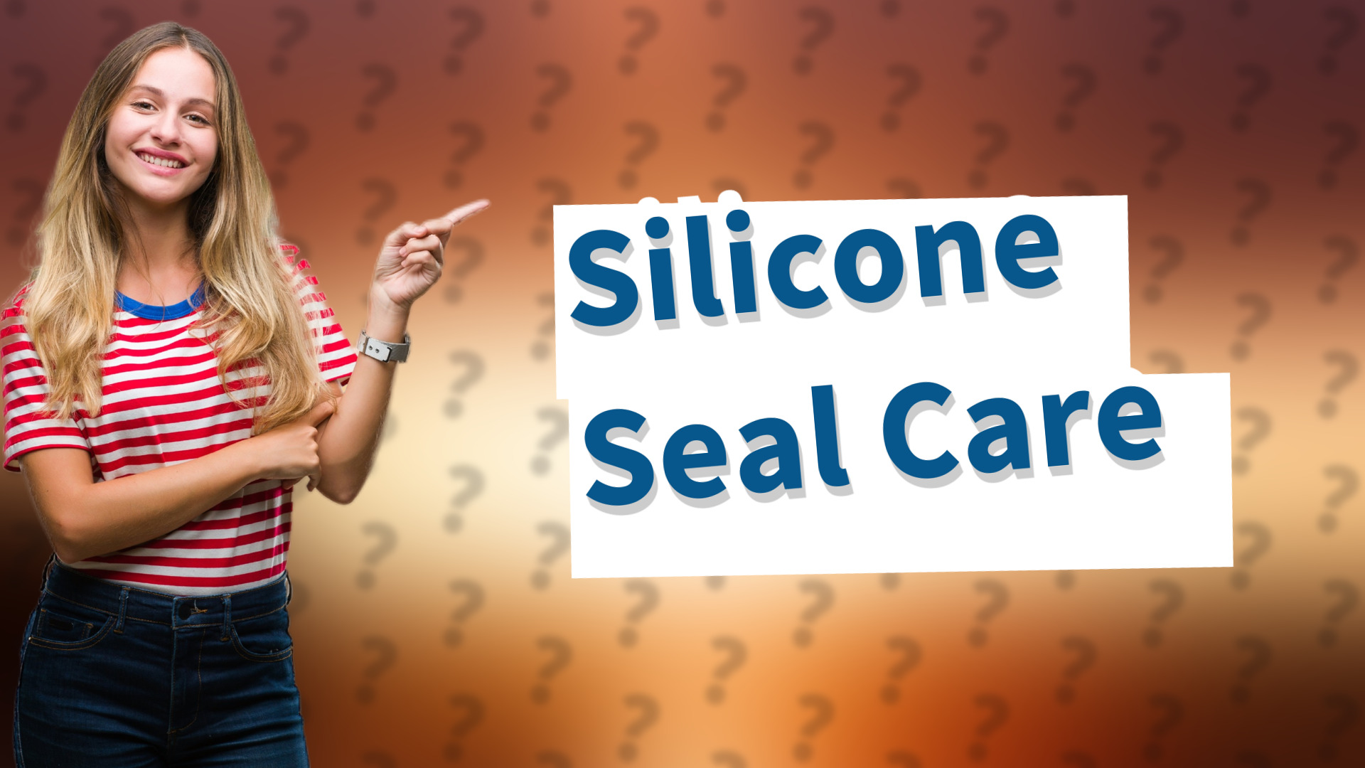 Silicone Seal Care