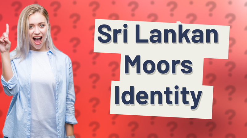 Sri Lankan Moors Identity