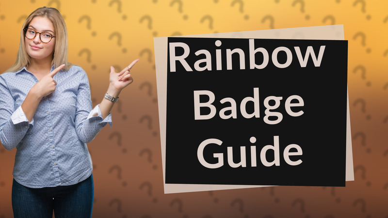 Rainbow Badge Guide