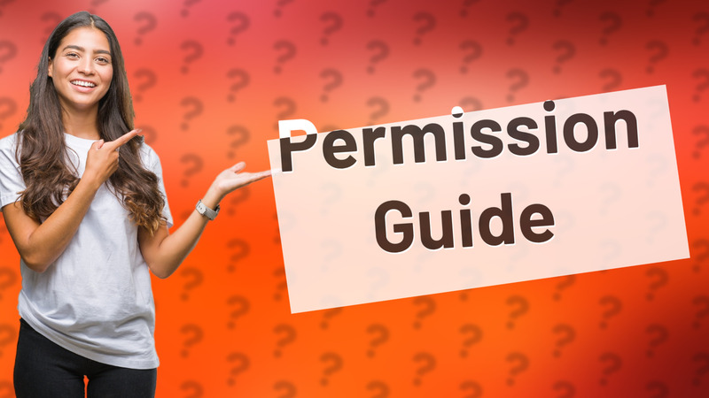 Permission Guide