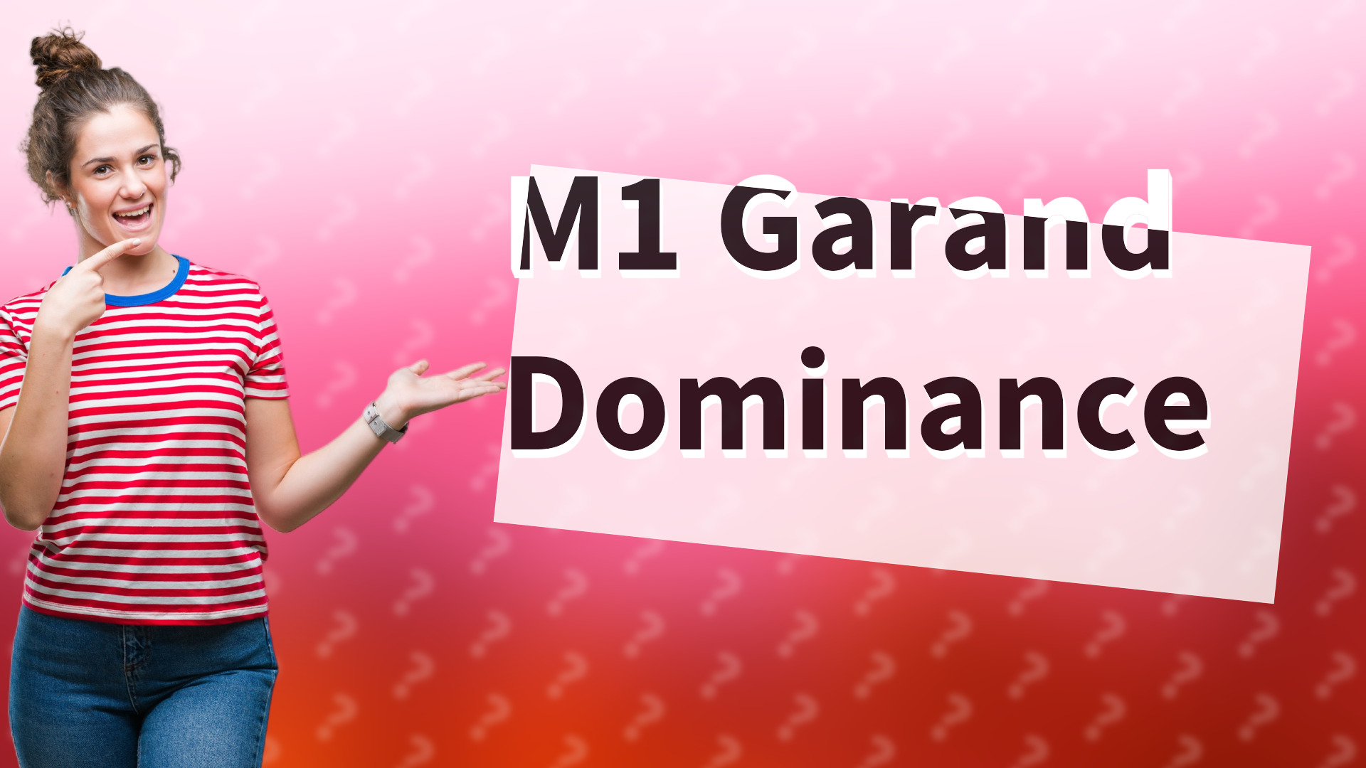 M1 Garand Dominance