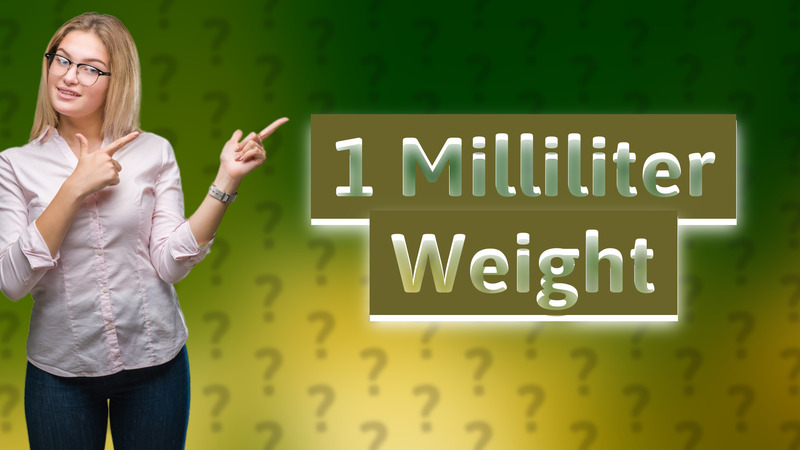 1 Milliliter Weight