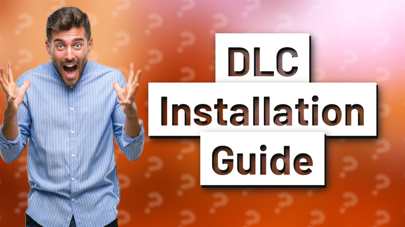 DLC Installation Guide