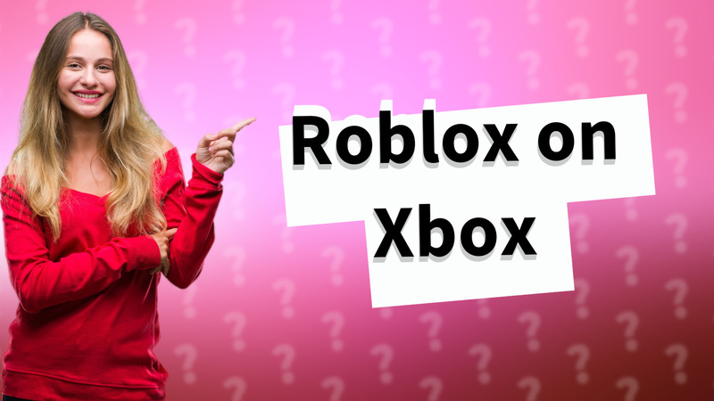 Roblox on Xbox