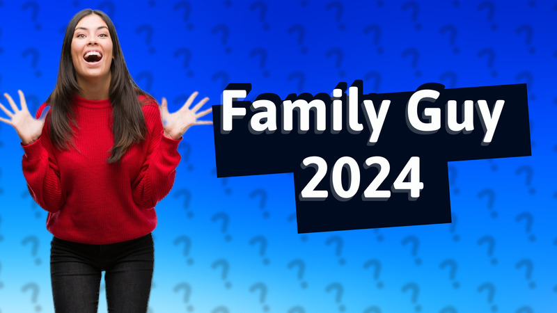 Family Guy 2024