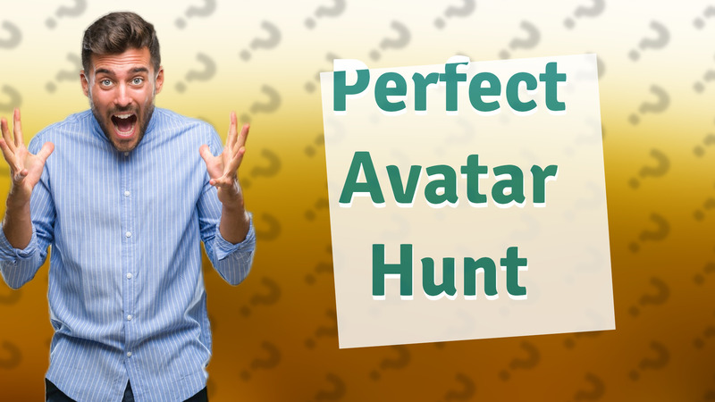 Perfect Avatar Hunt