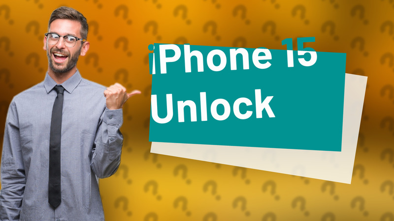 iPhone 15 Unlock