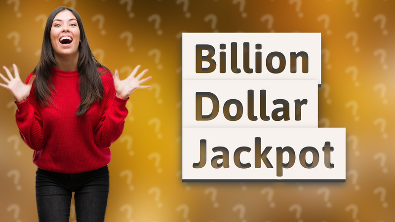 Billion Dollar Jackpot