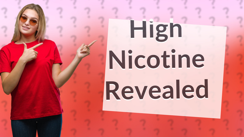 High Nicotine Revealed