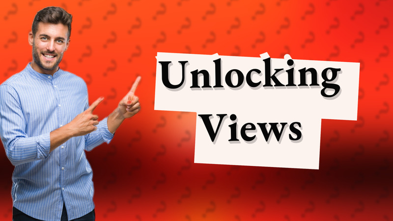 Unlocking Views