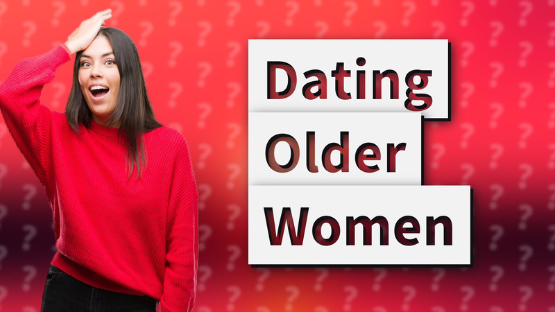 Dating Older Women