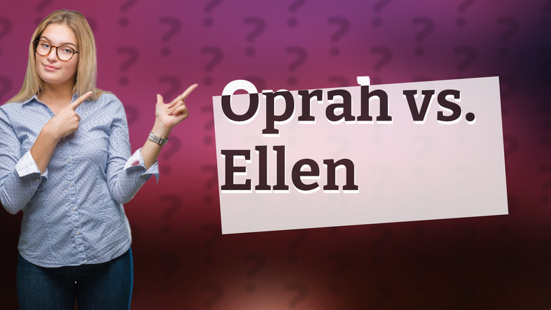 Oprah vs. Ellen