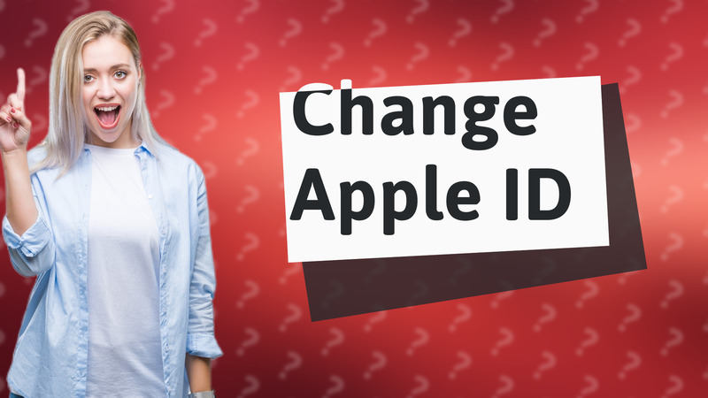 Change Apple ID