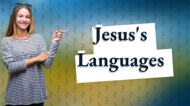 Jesus's Languages