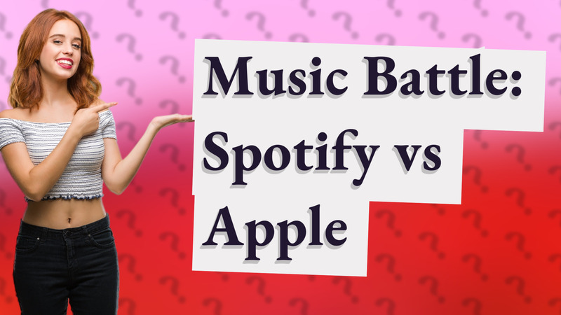 Music Battle: Spotify vs Apple
