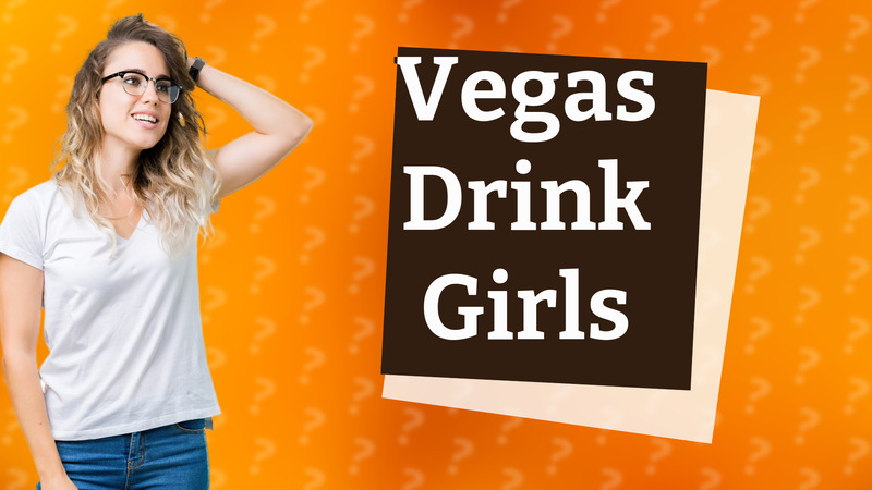 Vegas Drink Girls