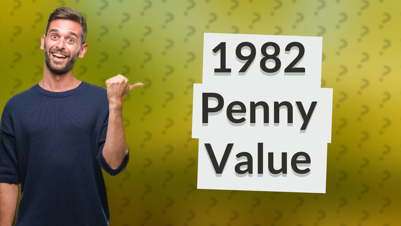 1982 Penny Value