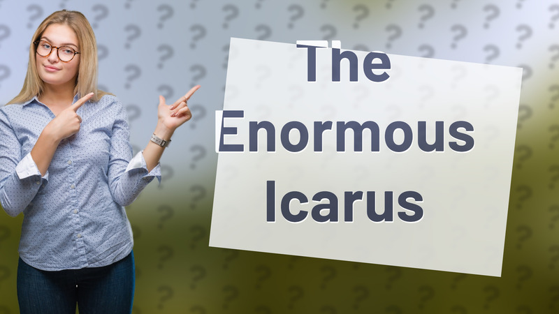 The Enormous Icarus