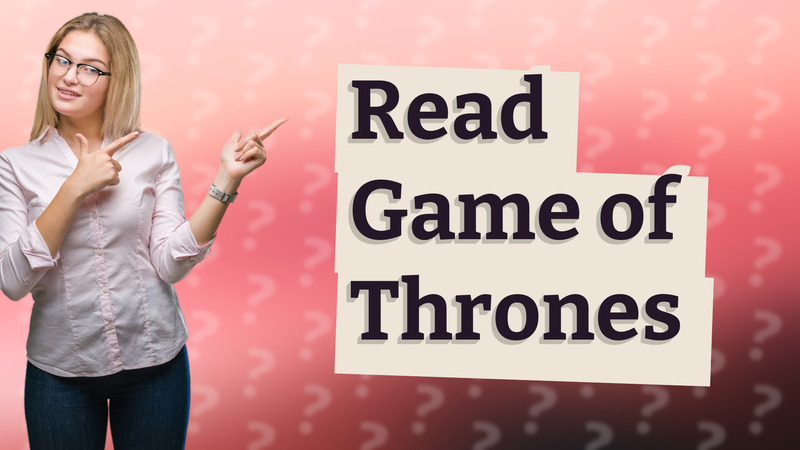 Read Game of Thrones